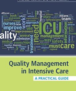 Quality Management in Intensive Care: A Practical Guide