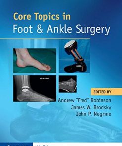 Core Topics in Foot and Ankle Surgery (PDF)