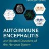 Autoimmune Encephalitis and Related Disorders of the Nervous System 2022 Converted PDF+Videos