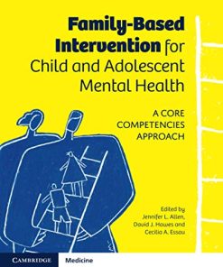 Family-Based Intervention for Child and Adolescent Mental Health (A Core Competencies Approach) (PDF)