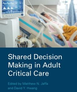 Shared Decision Making in Adult Critical Care (PDF)