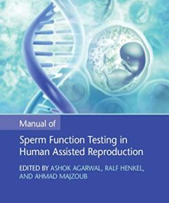 Manual of Sperm Function Testing in Human Assisted Reproduction (PDF)