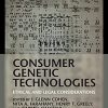 Consumer Genetic Technologies: Ethical and Legal Considerations (PDF)