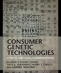 Consumer Genetic Technologies: Ethical and Legal Considerations (PDF)