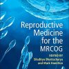 Reproductive Medicine for the MRCOG (PDF)