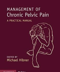 Management of Chronic Pelvic Pain: A Practical Manual (PDF)