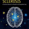 Multiple Sclerosis (A Practical Manual for Hospital and Outpatient Care) (PDF)