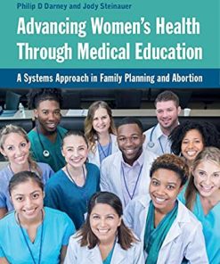 Advancing Women’s Health Through Medical Education: A Systems Approach in Family Planning and Abortion (PDF)