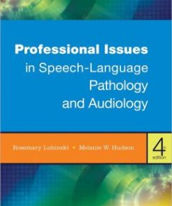 Professional Issues in Speech-Language Pathology and Audiology, 4th Edition