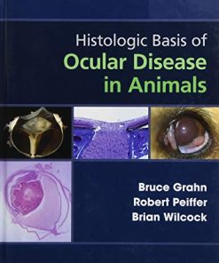 Histologic Basis of Ocular Disease in Animals