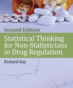 Statistical Thinking for Non-Statisticians in Drug Regulation