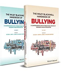 The Wiley Blackwell Handbook of Bullying: A Comprehensive and International Review of Research and Intervention (PDF)