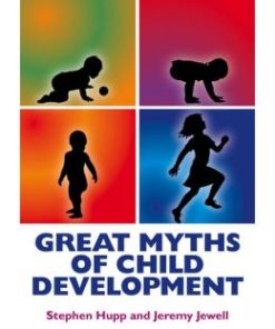 Great Myths of Child Development