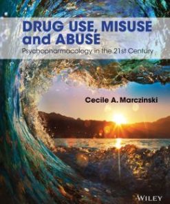 Drug Use, Misuse and Abuse