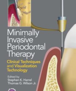 Minimally Invasive Periodontal Therapy: Clinical Techniques and Visualization Technology