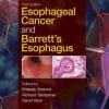 Esophageal Cancer and Barrett’s Esophagus, 3rd Edition