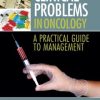 Clinical Problems in Oncology: A Practical Guide to Management