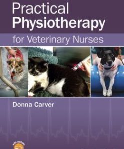 Practical Physiotherapy for Veterinary Nurses