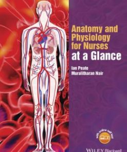 Anatomy and Physiology for Nurses at a Glance