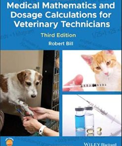 Medical Mathematics and Dosage Calculations for Veterinary Technicians, 3rd Edition (EPUB)