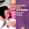 Dementia Care at a Glance