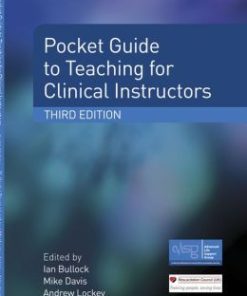 Pocket Guide to Teaching for Clinical Instructors, 3rd Edition