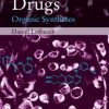 Antineoplastic Drugs: Organic Syntheses