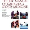 The IOC Manual of Emergency Sports Medicine (PDF)