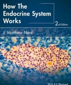 How the Endocrine System Works, 2nd Edition