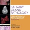 Salivary Gland Pathology: Diagnosis and Management, 2nd Edition