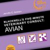 Blackwell’s Five-Minute Veterinary Consult: Avian