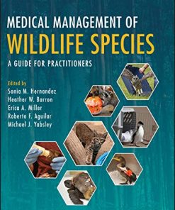 Medical Management of Wildlife Species: A Guide for Practitioners (PDF)