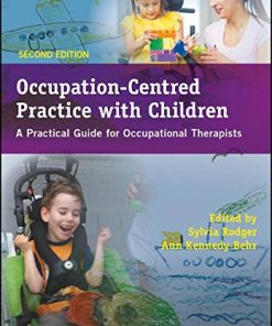 Occupation-Centred Practice with Children: A Practical Guide for Occupational Therapists (PDF)