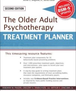 The Older Adult Psychotherapy Treatment Planner, with DSM-5 Updates, 2nd Edition