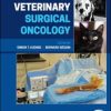 Veterinary Surgical Oncology, 2nd Edition 2022 Original PDF