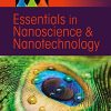 Essentials in Nanoscience and Nanotechnology