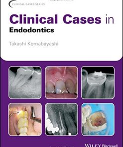 Clinical Cases in Endodontics (Clinical Cases (Dentistry)) (PDF)