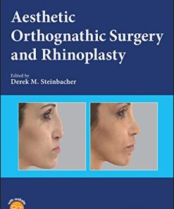 Aesthetic Orthognathic Surgery and Rhinoplasty (PDF)