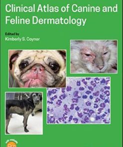 Clinical Atlas of Canine and Feline Dermatology