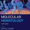 Molecular Hematology, 4th edition (PDF)