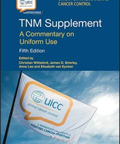 TNM Supplement: A Commentary on Uniform Use (UICC), 5th Edition (EPUB)