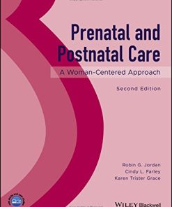 Prenatal and Postnatal Care: A Woman-Centered Approach (PDF)