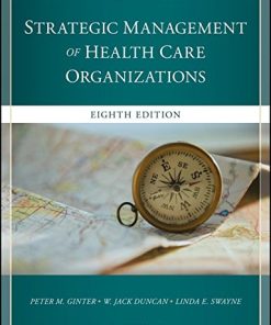 The Strategic Management of Health Care Organizations, 8th Edition (PDF)