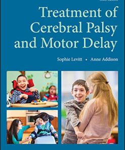 Treatment of Cerebral Palsy and Motor Delay, 6th Edition
