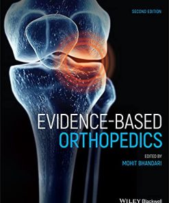 Evidence-Based Orthopedics, 2nd edition (Evidence-Based Medicine) (PDF)