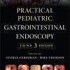 Practical Pediatric Gastrointestinal Endoscopy, 3rd Edition (Epub)