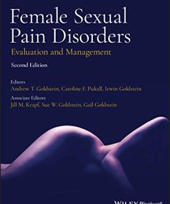 Female Sexual Pain Disorders: Evaluation and Management, 2nd Edition (PDF)