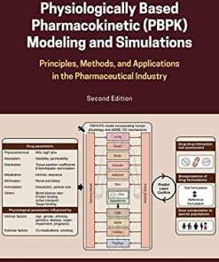 Physiologically-Based Pharmacokinetic (PBPK) Modeling and Simulations: Principles, Methods, and Applications in the Pharmaceutical Industry, 2nd Edition (PDF)