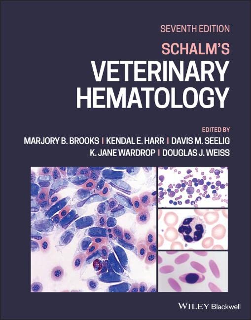 Schalm’s Veterinary Hematology, 7th edition (PDF) Schalm’s Veterinary Hematology, 7th edition (PDF)