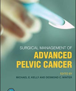 Surgical Management of Advanced Pelvic Cancer (EPUB)